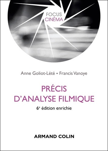 goliot-lete-anne-vanoye-francis-precis-d-analyse-filmique-6e-ed_0