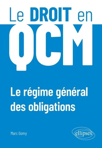 gomy-marc-le-regime-general-des-obligations-en-qcm_0