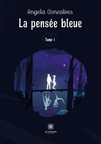 goncalves-angela-la-pensee-bleue-tome-1_0