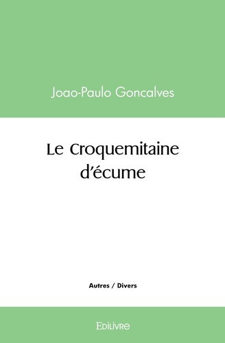 goncalves-joao-paulo-le-croquemitaine-d-ecume_0