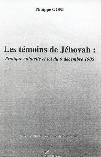 goni-philippe-les-temoins-de-jehovah-pratique-cultuelle-et-loi-du-9-decembre-1905_0