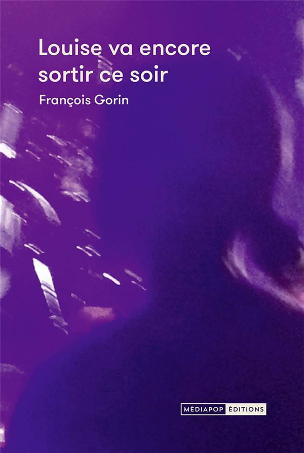 gorin-francois-louise-va-encore-sortir-ce-soir_0