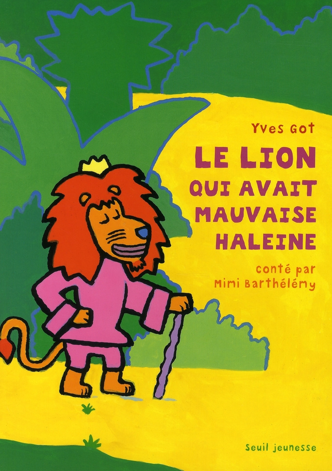 got-yves-3b-barthelemy-mimi-le-lion-qui-avait-mauvaise-haleine_0
