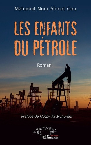 gou-mahamat-nour-ahmat-mahamat-nassir-ali-les-enfants-du-petrole_0