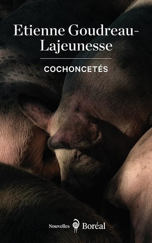 goudreau-lajeunesse-cochoncetes_0