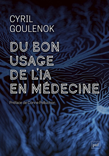 goulenok-cyril-du-bon-usage-de-l-ia-en-medecine_0