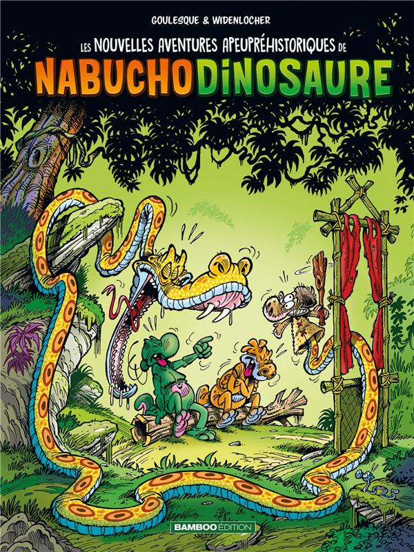 goulesque-patrick-3b-widenlocher-roger-3b-gille-anne-les-nouvelles-aventures-de-nabuchodinosaure-tome-04-prix-reduit-top-humour-2022_0