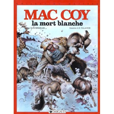 gourmelen-jean-pierre-3b-hernandez-palacios-antonio-mac-coy-tome-6-la-mort-blanche_0