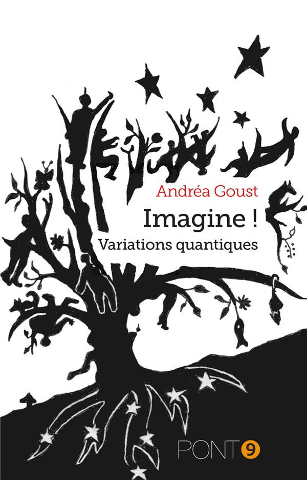 goust-andrea-imagine-variations-quantiques_0