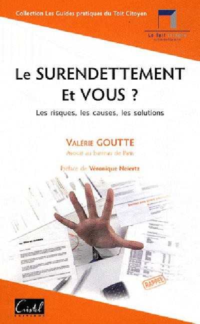 goutte-valerie-3b-neiertz-veronique-3b-soutif-franco-le-surendettement-et-vous-les-risques-les-causes-les-solutions_0