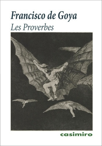 goya-francisco-de-les-proverbes_0