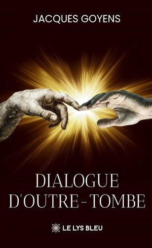 goyens-jacques-dialogue-d-outre-tombe_0