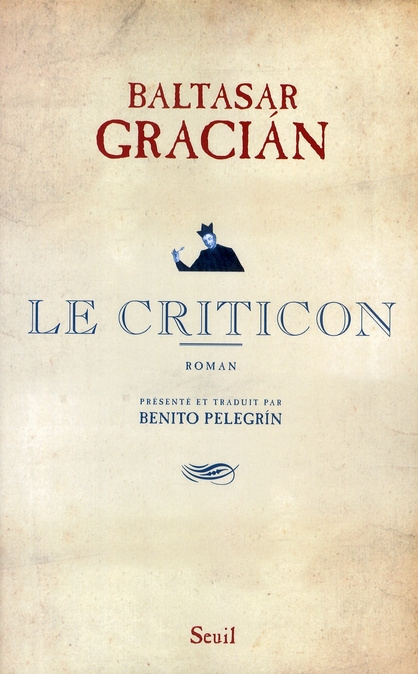 gracian-baltasar-3b-pelegrin-benito-le-criticon_0