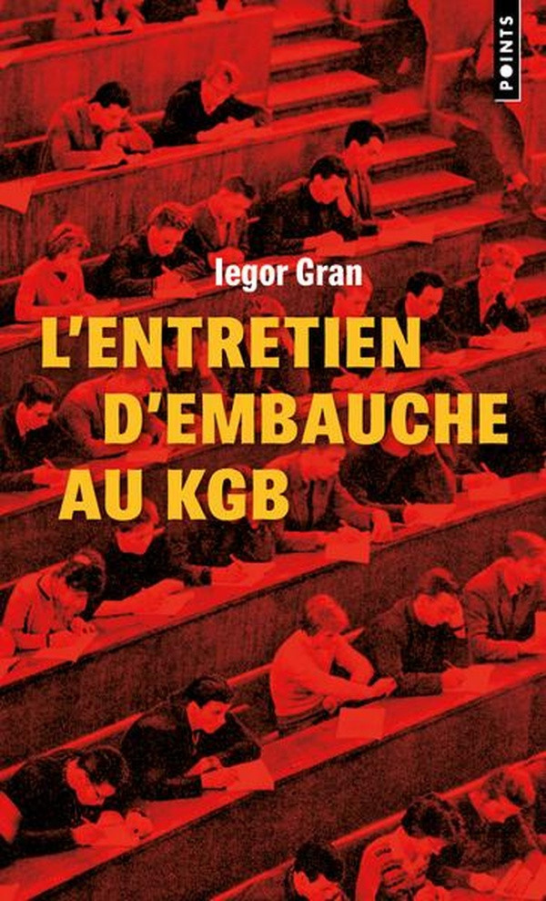 gran-iegor-l-entretien-d-embauche-au-kgb_0