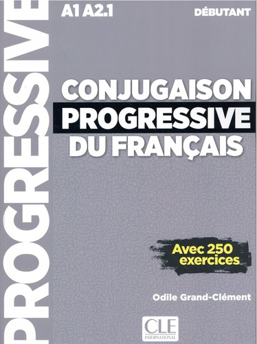grand-clement-odile-conjugaison-progressive-du-francais-a1-a2-debutant_0