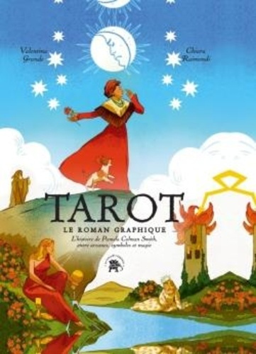 grande-valentina-raimondi-chiara-tarot-le-roman-graphique-l-histoire-de-pamela-colman-smith-entre-arcanes-symboles-et-magie_0