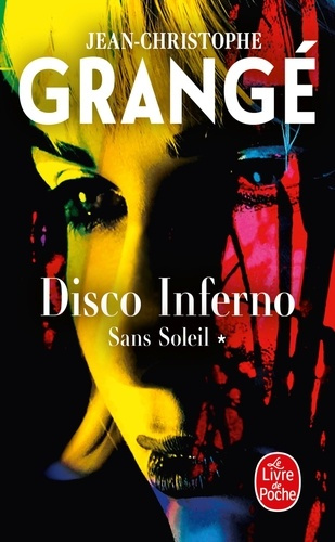 grange-jean-christophe-disco-inferno-sans-soleil-tome-1_0