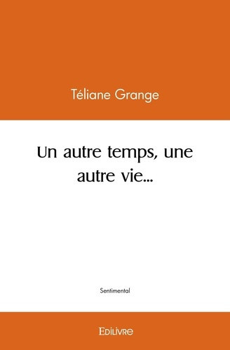 grange-massardier-eliane-un-autre-temps-une-autre-vie_0