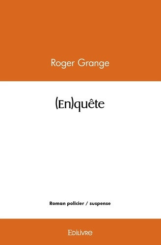 grange-roger-en-quete_0