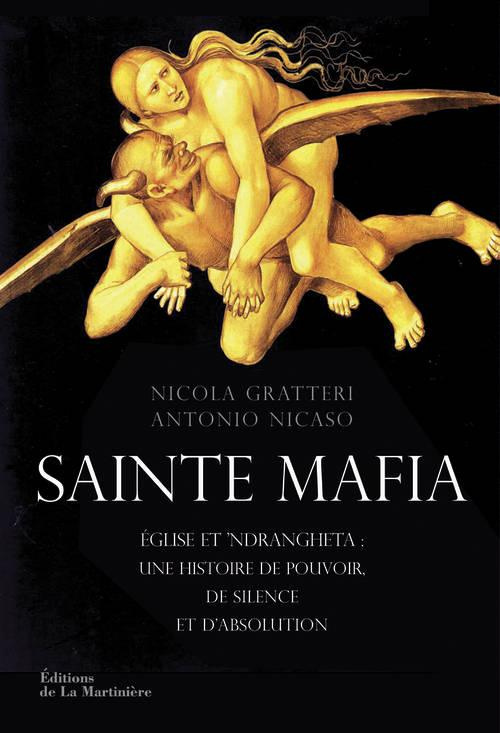 gratteri-nicola-3b-nicaso-antonio-3b-pistilli-theres-sainte-mafia-eglise-et-ndrangheta-une-histoire-de-pouvoir-de-silence-et-d-absolution_0