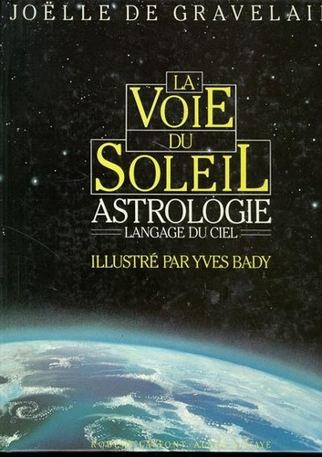 gravelaine-joelle-de-la-voie-du-soleil-astrologie-langage-du-ciel_0