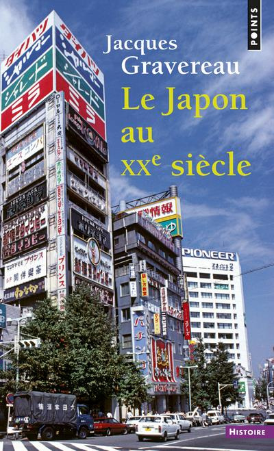gravereau-jacques-le-japon-au-xxeme-siecle-edition-augmentee_0