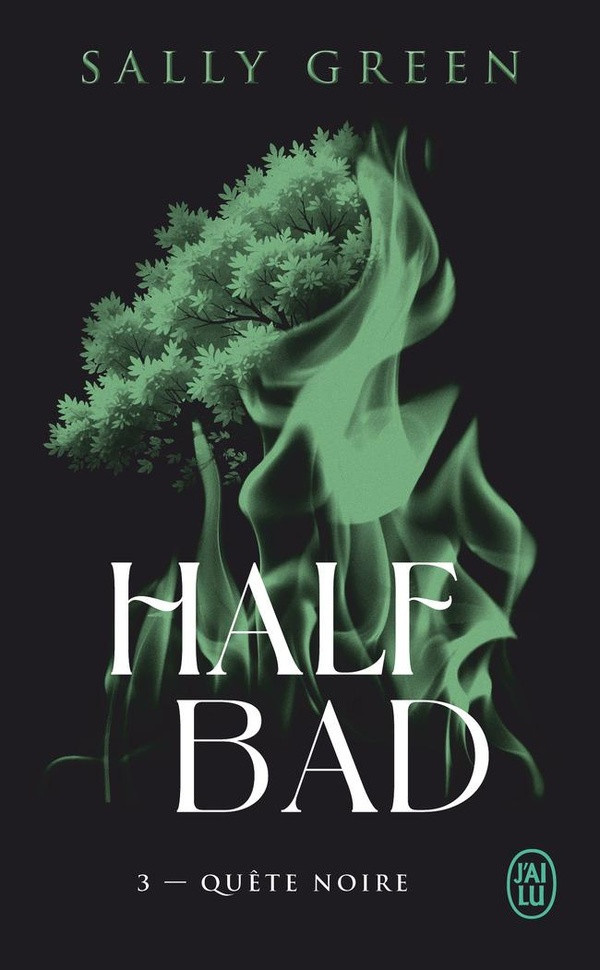 green-sally-half-bad-3-quete-noire_0