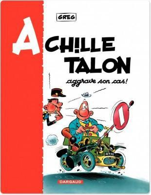 greg-achille-talon-tome-2-achille-talon-aggrave-son-cas_0