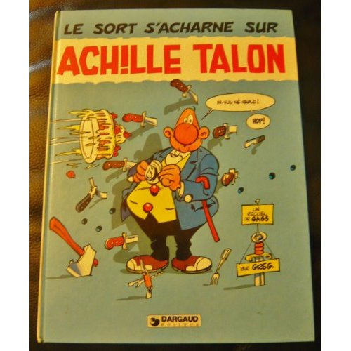 greg-achille-talon-tome-22-le-sort-s-acharne-sur-achille-talon_0