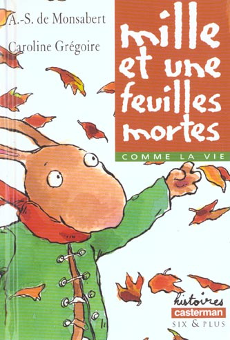 gregoire-caroline-3b-monsabert-anne-sophie-de-mille-et-une-feuilles-mortes_0