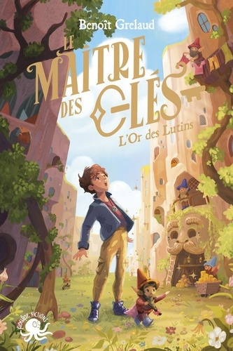grelaud-favier-le-maitre-des-cles-tome-2-l-or-des-lutins-vol02_0