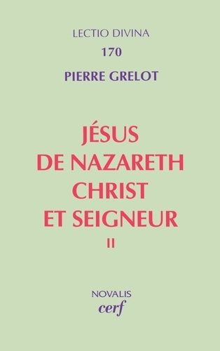 grelot-pierre-jesus-de-nazareth-christ-et-seigneur-tome-2_0