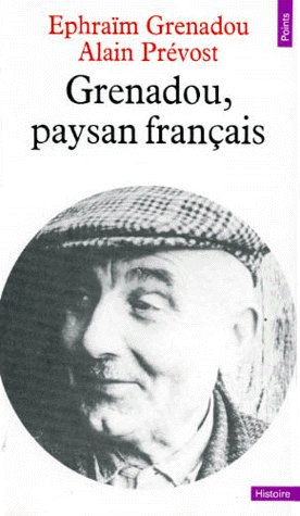 grenadou-ephraim-3b-prevost-alain-grenadou-paysan-francais_0