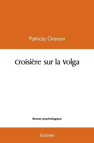 grenon-patricia-croisiere-sur-la-volga_0