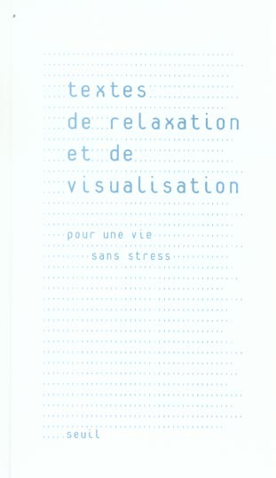gresson-lucien-3b-joussot-patricia-textes-de-relaxation-et-de-visualisation-pour-une-vie-sans-stress_0