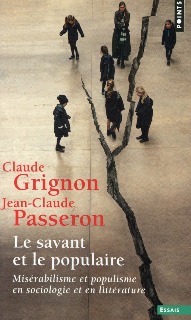 grignon-claude-3b-passeron-jean-claude-le-savant-et-le-populaire-miserabilisme-et-populisme-en-sociologie-et-en-litterature_0