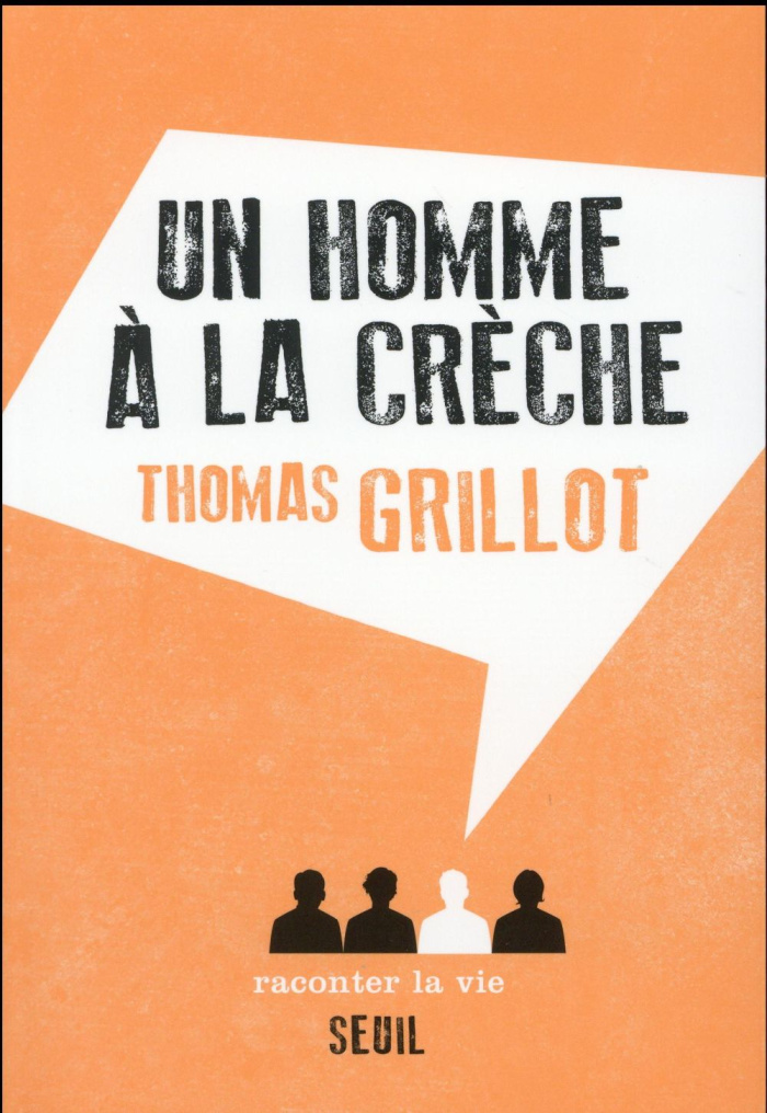 grillot-thomas-un-homme-a-la-creche_0