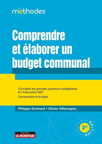 grimaud-philippe-villemagne-olivier-comprendre-et-elaborer-le-budget-communal-connaitre-les-grandes-questions-budgetaires-et-l-instruct_0