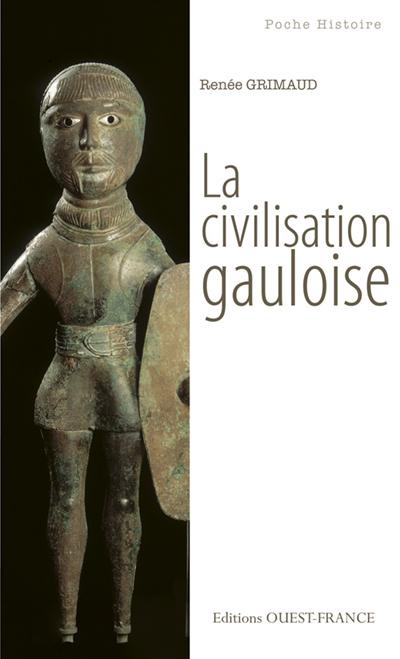 grimaud-renee-la-civilisation-gauloise_0