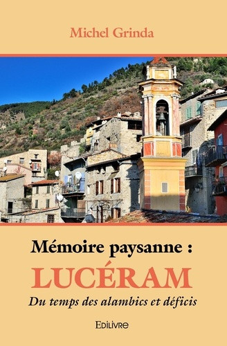 grinda-michel-memoire-paysanne-luceram-du-temps-des-alambics-et-deficis_0