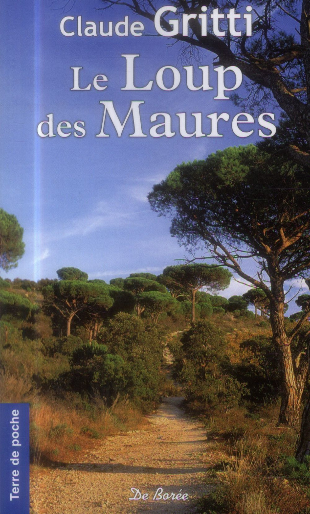 gritti-claude-le-loup-des-maures_0