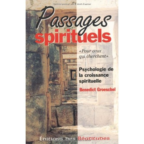 groeschel-benedict-passages-spirituels-e-4_0