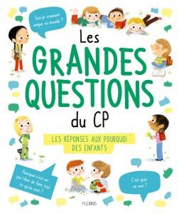 grossetete-charlotte-3b-manes-thierry-les-grandes-questions-du-cp-les-reponses-aux-pourquoi-des-enfants_0