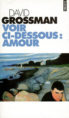 grossman-david-voir-ci-dessous-amour_0
