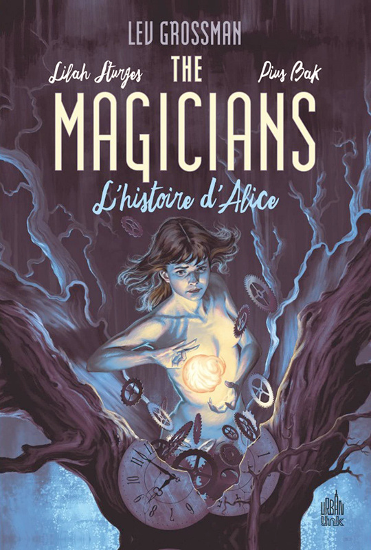 grossman-lev-3b-sturges-lilah-3b-bak-pius-the-magicians-l-histoire-d-alice_0