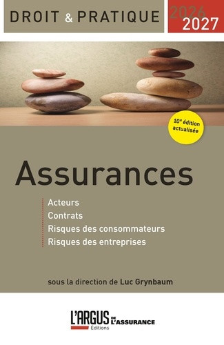 grynbaum-luc-droit-pratique-assurances-2026-2027-acteurs-contrat-risques-des-consommateurs-risques-des-ent_0