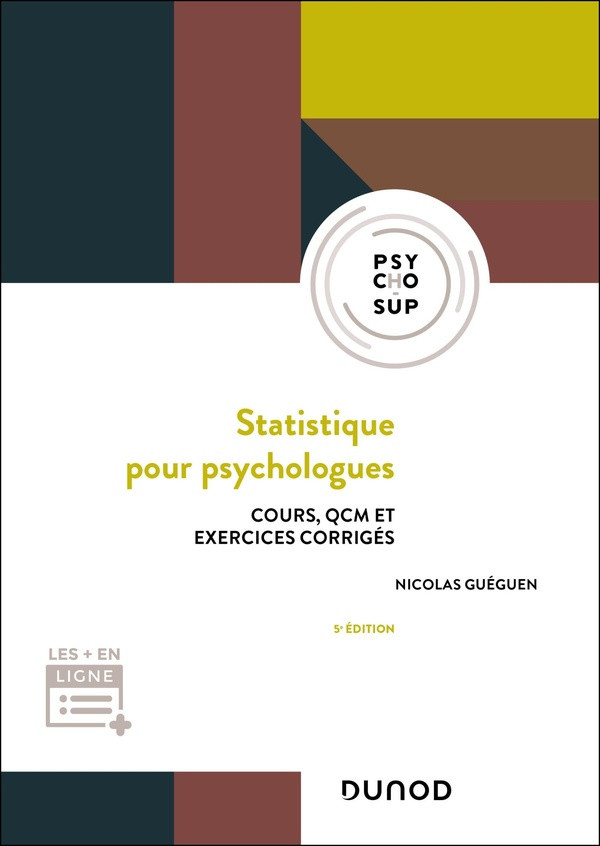 gueguen-nicolas-statistique-pour-psychologues-5e-ed-cours-qcm-et-exercices-corriges_0