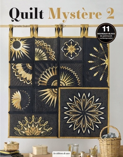 guerin-danielle-quilt-mystere-11-nouveaux-blocs-de-patchwork-contemporains_0