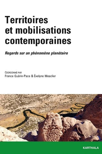 guerin-pace-france-mesclier-evelyne-territoires-et-mobilisations-contemporaines-regards-sur-un-phenomene-planetaire_0