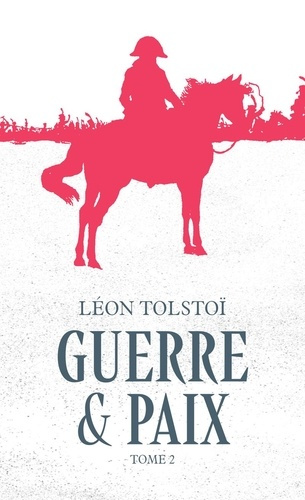 guerre-et-paix-tome-2_0